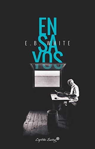 Ensayos - Elwyn Brooks White