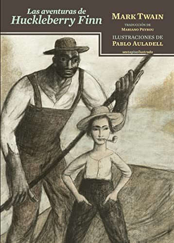 Las Aventuras de Huckleberry Finn - Mark Twain