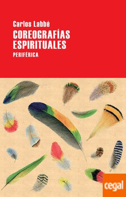 Coreografías Espirituales - Carlos Labbé