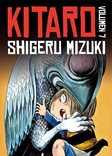 Kitaro 7 - Mizuki, Shigeru; Sakai Fonseca, Eva
