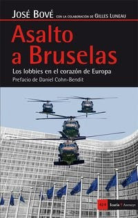 Asalto a Bruselas - José Bové (francés)