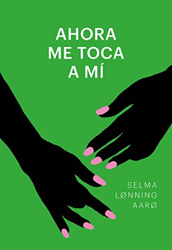 Ahora Me Toca a Mí - Selma Lønning Aarø