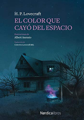 El Color que Cayó del Espacio - H.p. Lovecraft