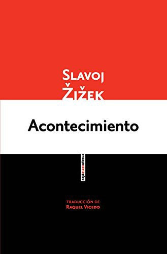 Acontecimiento - Slavoj Zizek