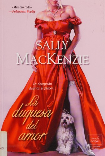 La Duquesa del Amor - Sally Mackenzie