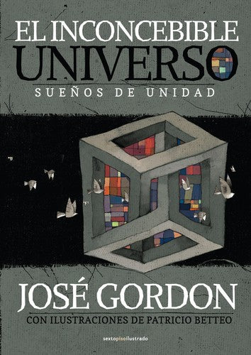 El Inconcebible Universo - José Gordon