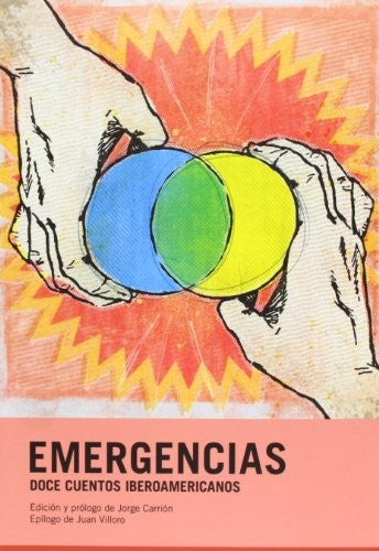 Emergencias - Bueno Tizón, Ramón; Sanchez Bellocchio, Tomás; Ruiz Sosa, Eduardo Martín; Carrión, Jorge Ed. Lit.