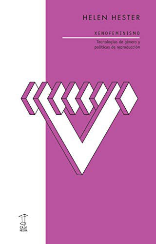 Xenofeminismo - Helen Hester