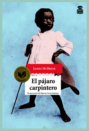 El Pájaro Carpintero - James Mcbride