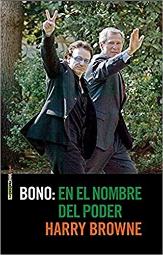 Bono - Harry Browne