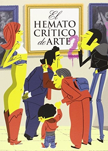 El Hematocrítico de Arte 2 - El Hematocritico