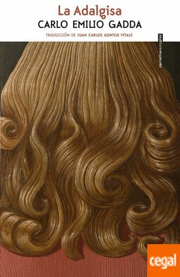La Adalgisa - Carlo Emilio Gadda