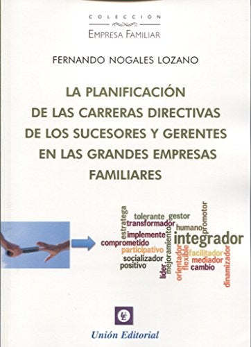 Planificacion de las Carreras Directivas de los Sucesores y Gerentes - Nogales F
