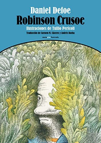 Robinson Crusoe - Daniel Defoe