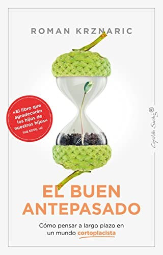 El Buen Antepasado - Roman Krznaric