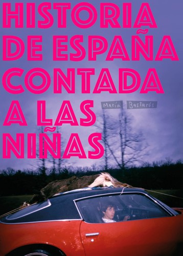 Historia de España Contada a las Niñas - María Bastarós Hernández