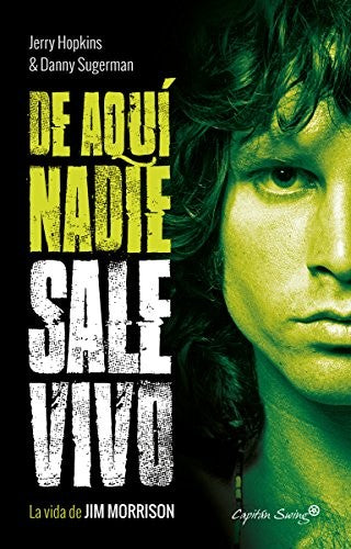 De Aquí Nadie Sale Vivo - Hopkins, Jerry; Sugerman,danny