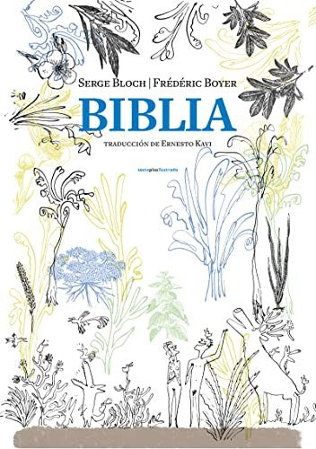 Biblia - Frédéric Boyer