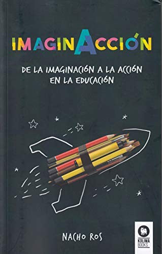 Imaginacción - Nacho Ros Bernal
