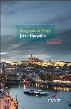 Imágenes de Praga - John Banville