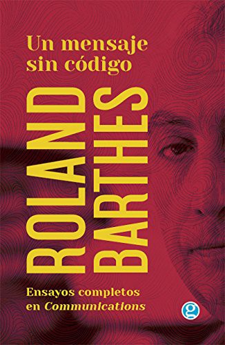 Un Mensaje sin Código - Roland Barthes