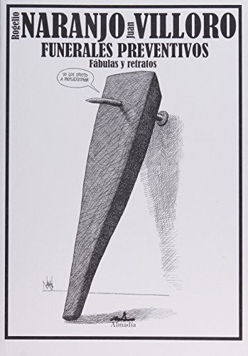 Funerales Preventivos - Naranjo, Rogelio; Villoro, Juan