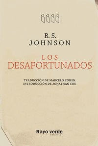 Los Desafortunados - Bryan Stanley Johnson