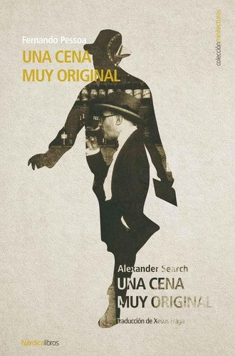 Una Cena Muy Original - Fernando Pessoa
