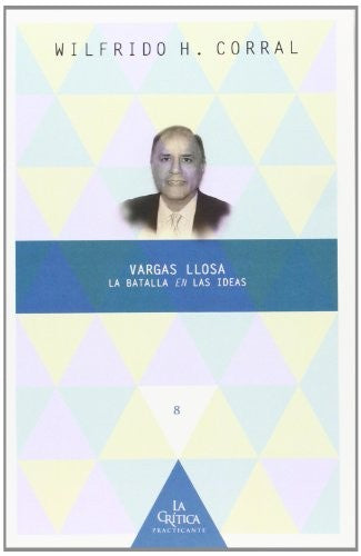Vargas Llosa - Wilfrido H. Corral