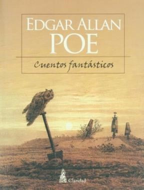 Cuentos Fantásticos. Poe - Edgar Allan Poe