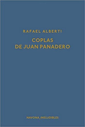 Coplas de Juan Panadero - Rafael Alberti
