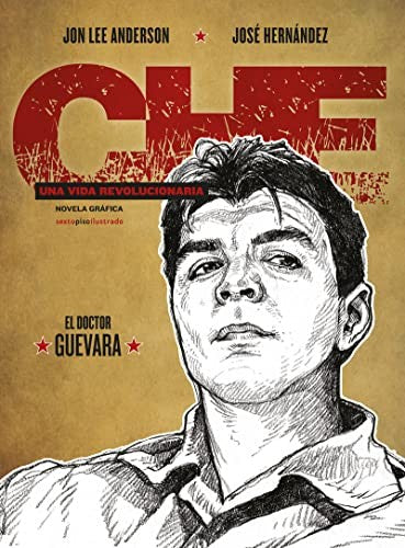 Che II. Una Vida Revolucionaria - Jon Lee Anderson