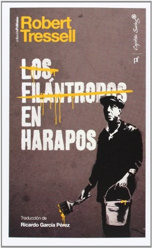 Los Filántropos en Harapos - Robert Tressell