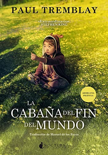 La Cabaña del Fin del Mundo - Paul Tremblay