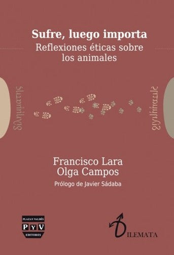 Sufre, Luego Importa - Olga Campos