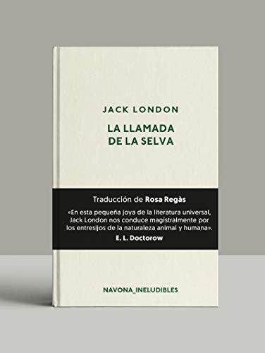 La Llamada de la Selva - Jack London
